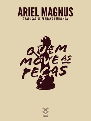 cover image of Quem move as peças